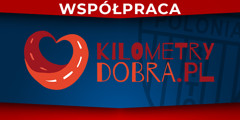 Polonia Bytom przyłącza się do Kilometrów Dobra!