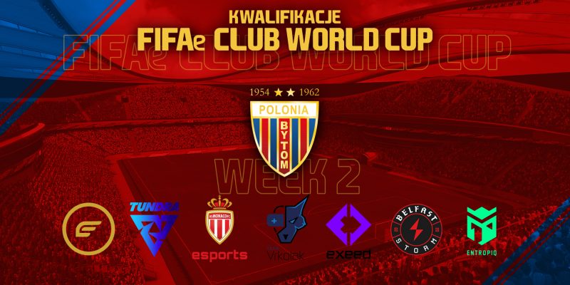 Podsumowanie drugiego tygodnia FIFAe Club World Cup i PZPN ePucharu Polski