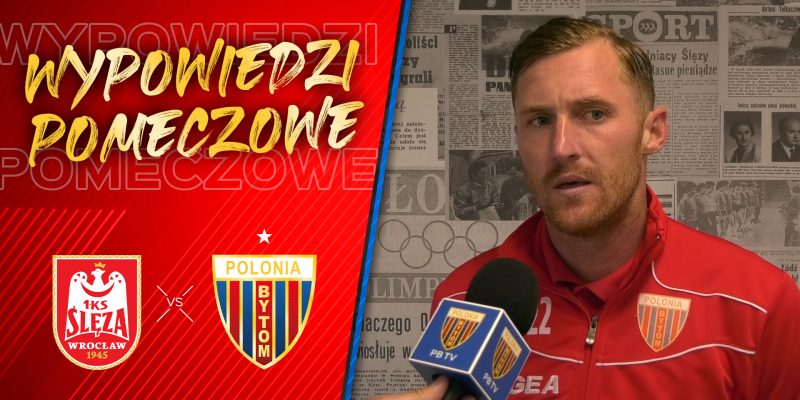 WIDEO: Skrót i wywiady po meczu ze Ślęzą Wrocław